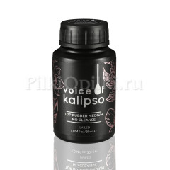 Voice of Kalipso Top Rubber Medium no cleanse- Каучуковое верхнее покрытие для гель-лака без л/с, 30 мл